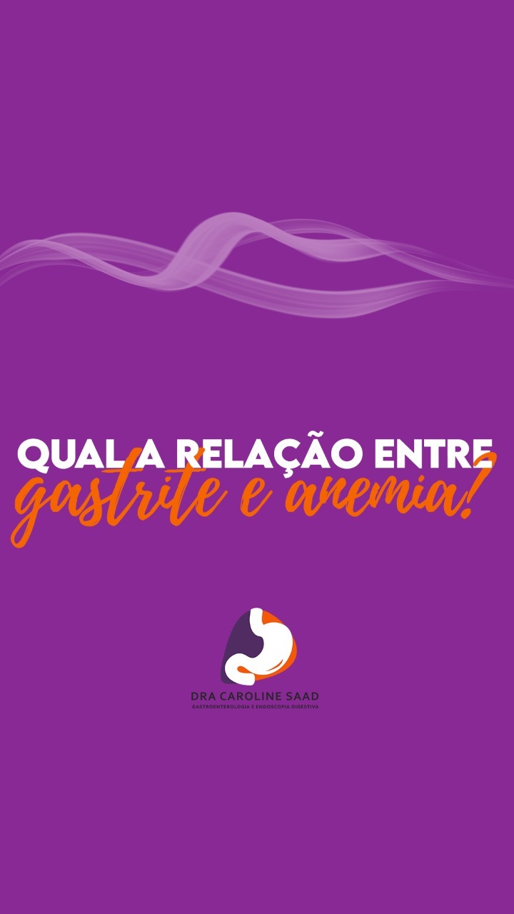 Existe relação entre Gastrite e Anemia?