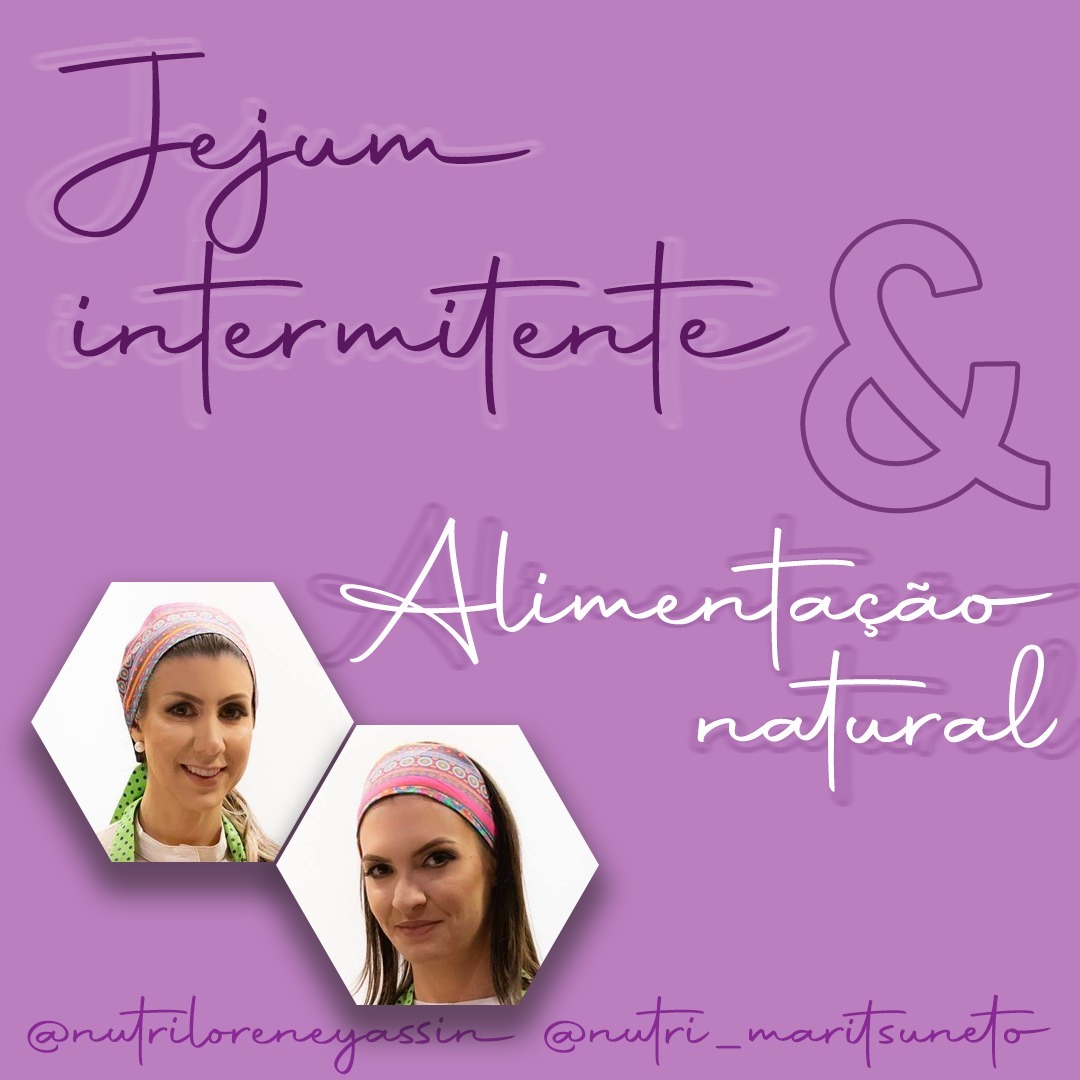 Jejum intermitente: porque fazer?