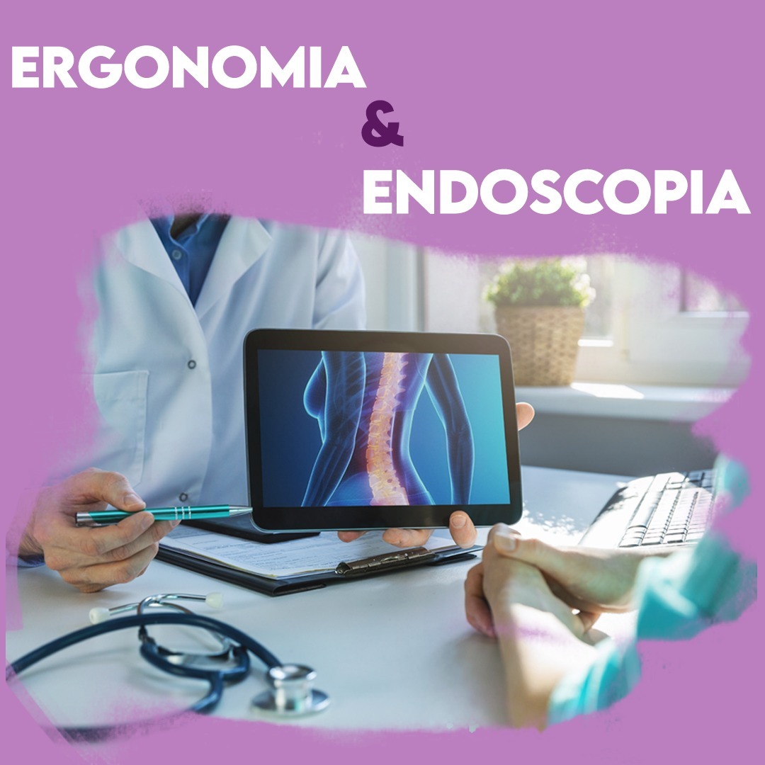 Ergonomia em Endoscopia